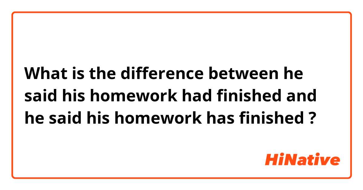 he had finished his homework by noon