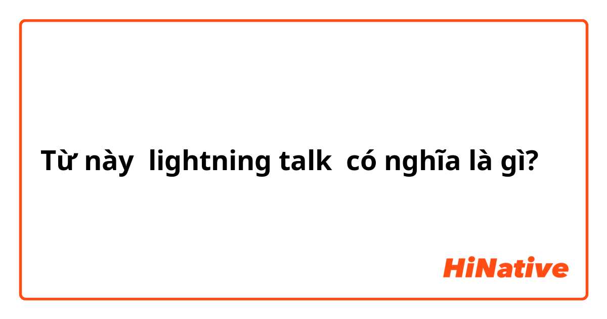 lightning talk 