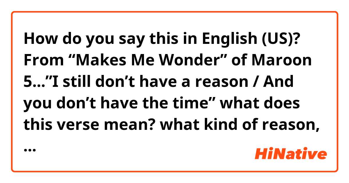 O que significa you makes me wonder? - Pergunta sobre a Inglês