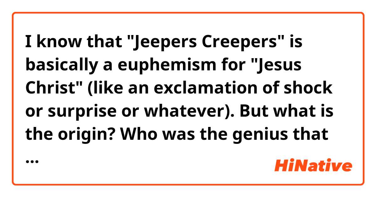 What is the meaning of creepers ?? - Question about English (US)