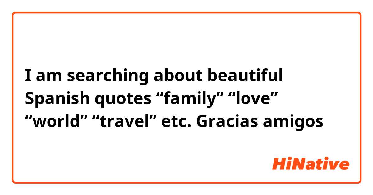 spanish quotes about family love