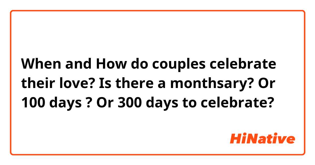 do you celebrate monthsary