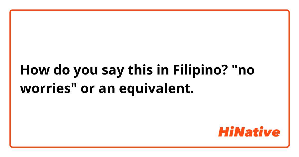 how to say no in tagalog