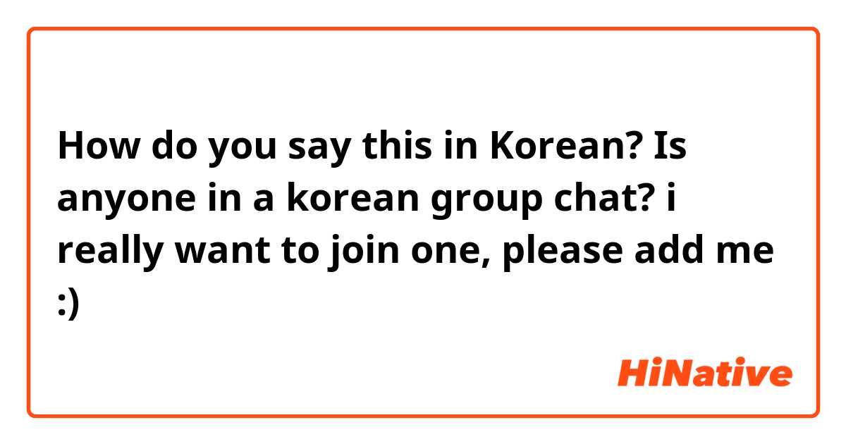 Chat with korean