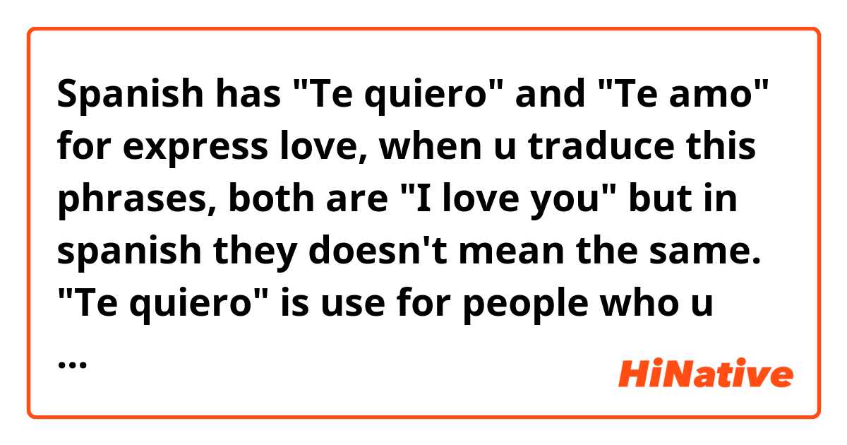How to Say I Love You in Spanish: Te Quiero vs Te Amo