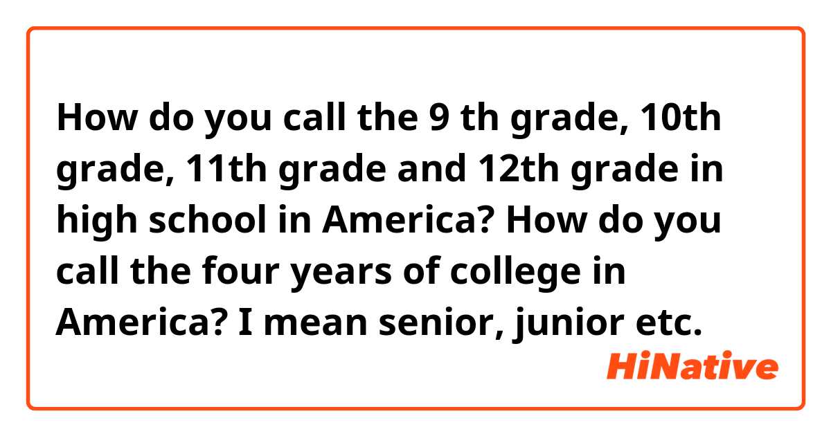 What Are 9th 10th 11th And 12th Graders Called? - OnlineCourseing