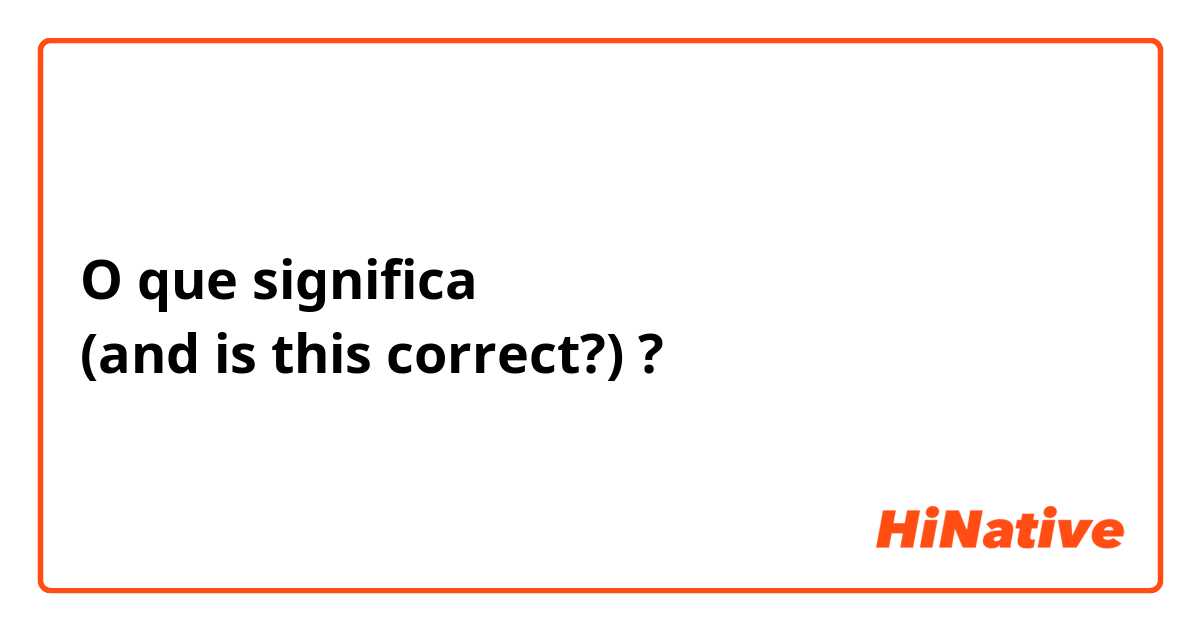 O que significa 전혀 모릅니다
(and is this correct?)?